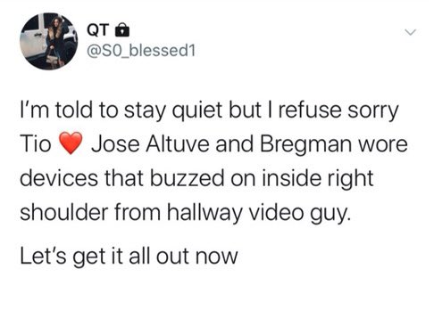 BucsJay's tweet photo. Lost all respect for Jose Altuve. Multiple people have said he wore a buzzer on his right arm to signal him of pitches and I believe it. Altuve should never step foot on a baseball field again. https://t.co/LQyXPV3HFc
