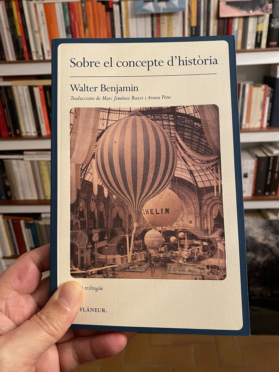 VicentOlmos2's tweet photo. Les tesis ‘Sobre el concepte d’història’, de #Walter_Benjamin. Una altra joia de @info_flaneur i un gran treball d’orfebreria dels traductors. Gràcies, #Marc_Jiménez_Buzzi i #Arnau_Pons... https://t.co/5oO9hqSUNK