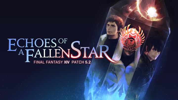 Final Fantasy Xiv Ar Twitter The Ffxiv Patch 5 2 Echoes Of A Fallen Star Special Site Is Now Live Check Out The Featured Patch Art Along With Highlights Of What S To Come