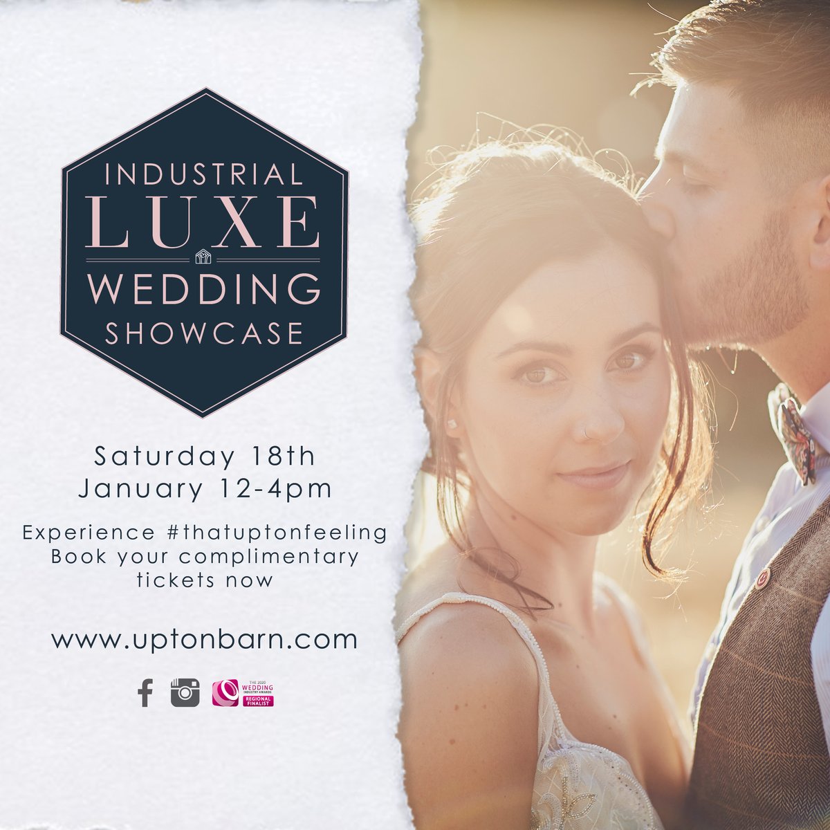 INDUSTRIAL LUXE WEDDING SHOWCASE
Saturday 18th January 12-4pm
Experience #thatuptonfeeling
Book your complimentary tickets now!
uptonbarn.com/industrial-lux…