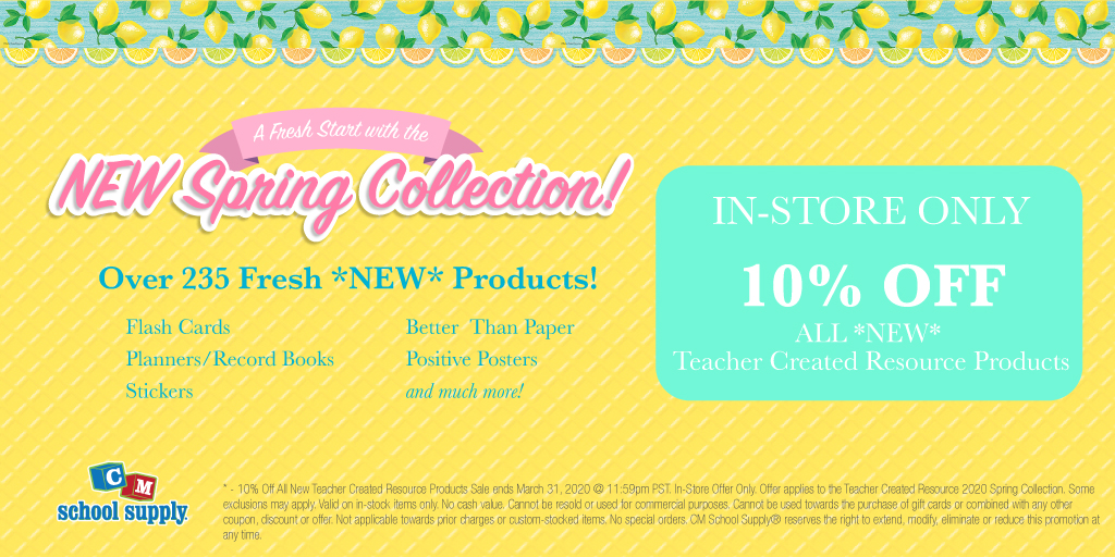 CMSchoolSupply's tweet photo. We're proud to present to you the *NEW* Teacher Created Resource 2020 Spring Collection! Now available in ALL CM School Supply Locations!
(In-Store Offer Only) Receive 10% Off All *NEW* Teacher Created Resource products! Offer ends March 31, 2020
@teachercreated https://t.co/Imx3SpYvDa