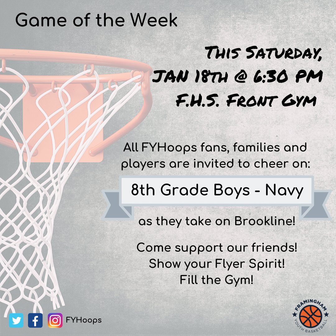 FYHoops's tweet photo. 💎 This Week's Game will be EPIC! 💎   Get to FHS this Saturday 6:30 PM, to watch @FYHoops 8th Grade Boys - Navy team take on Brookline! 🏀 Believe us when we say this will be a BATTLE! 🏀   #fyhoops #framingham #PlayLike Champions https://t.co/f9RkndjVxc