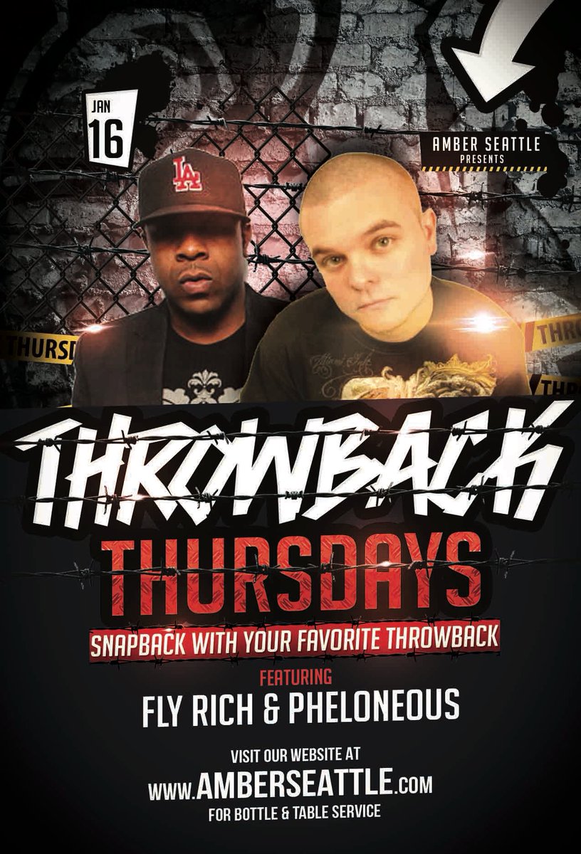 Hey hey what do you know, its Thursday and you know what that means. Its throwback night at @amberseattle and tonights guaranteed to be a dope one as you got both the thursday night house residents @dj_flyrich and myself holding it down on the ones and twos! Slide thru!