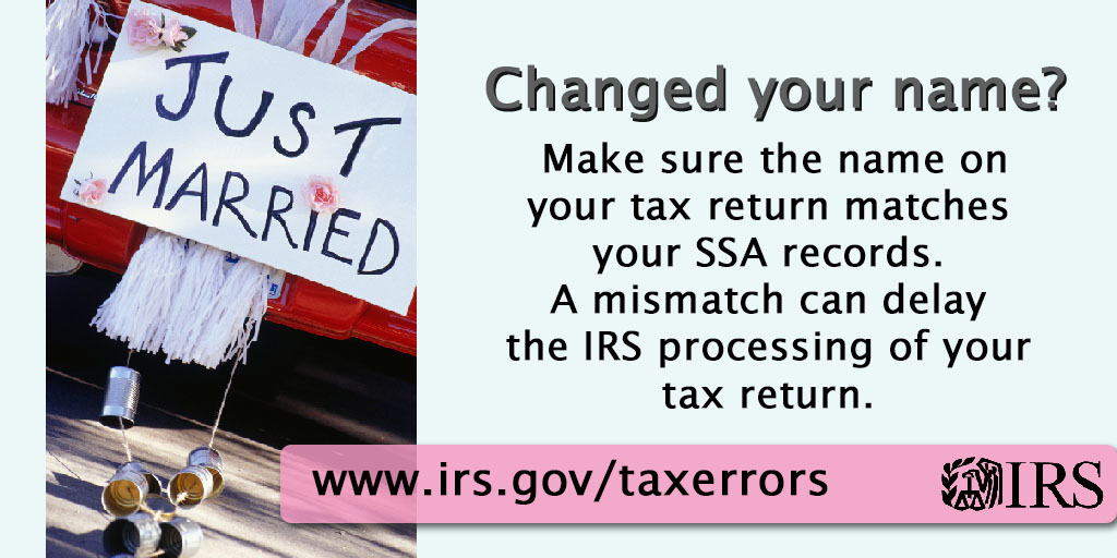 IRSnews's tweet photo. #IRSTaxTip:  Make sure the name on your tax return matches your SSA records. A mismatch can mean a delay in #IRS processing: https://t.co/fH7UPIoDlF https://t.co/oHWlVO7K9n