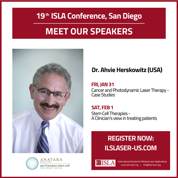 us_isla's tweet image. ISLA 2020 - Jan 31-Feb 2 in San Diego
Check out one of our speakers - Dr. Ahvie Herskowitz. He will be speaking on Friday and Saturday.
#Cancer, #PhotodynamicLaserTherapy, #LLLT, #StemCellTherapy, #IntegrativeMedicine,
Register today at islalaser-us.com