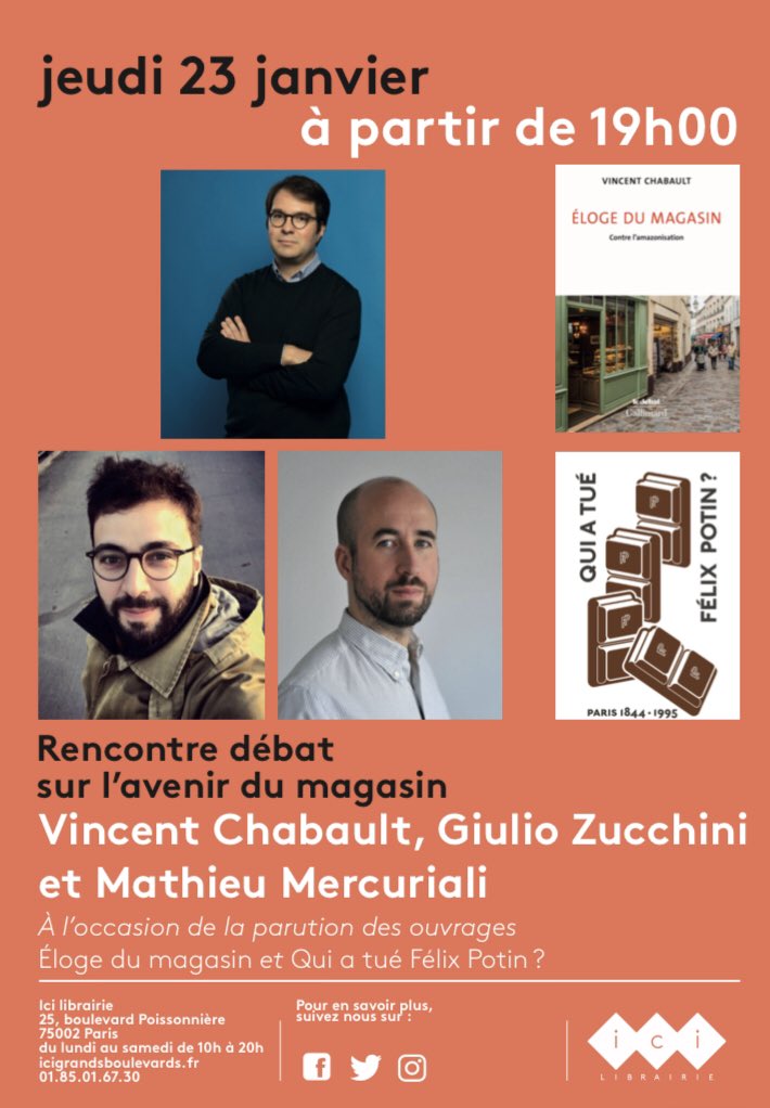 Icigrandsbvd's tweet photo. Rdv jeudi 23 janvier à 19h avec @vincentchabault @giuliozucchini et Mathieu Mercuriali qui débatteront du futur du magasin, à l’heure de l’amazonisation. Nous vous attendons! @Gallimard @epure_editions https://t.co/DZMRePh0Qn