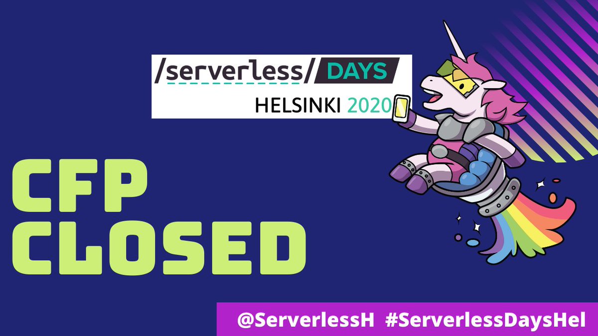 ServerlessH's tweet photo. #CPF for #Serverless Days Helsinki is already closed. 
Now you need to wait until the 1st of Feb to know if you have been chosen...

➡️Now it is a great time to get your tickets: https://t.co/9u1383P8GT https://t.co/8LE98ocP2j