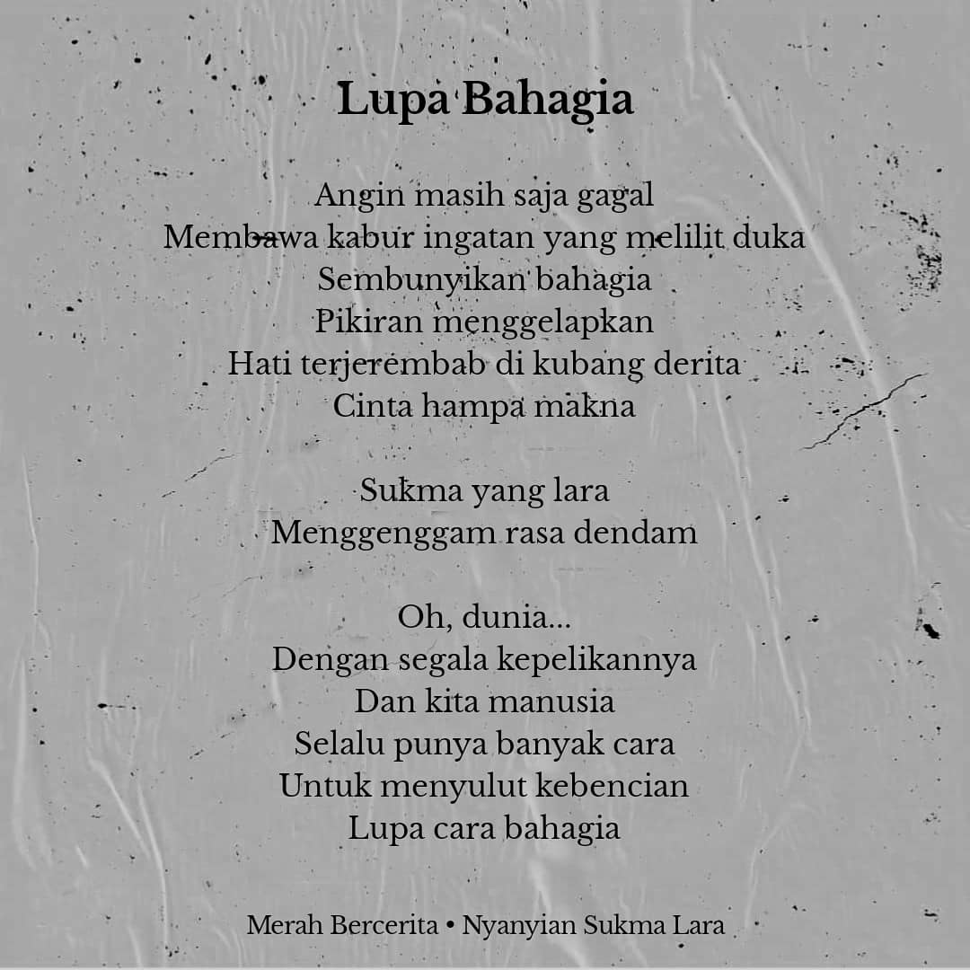Spesial untuk hari ini kalian bisa dapatkan T-Shirt Lupa Bahagia di Konser "Nyanyian Sukma Lara", Sikaaaaaat!

T-Shirt Lupa Bahagia (white)
IDR: 130k
Merch chons
Size: M L XL

Official Merch: 0895617464618 (Bayu)

#merahbercerita #nyanyiansukmalara #lupabahagia