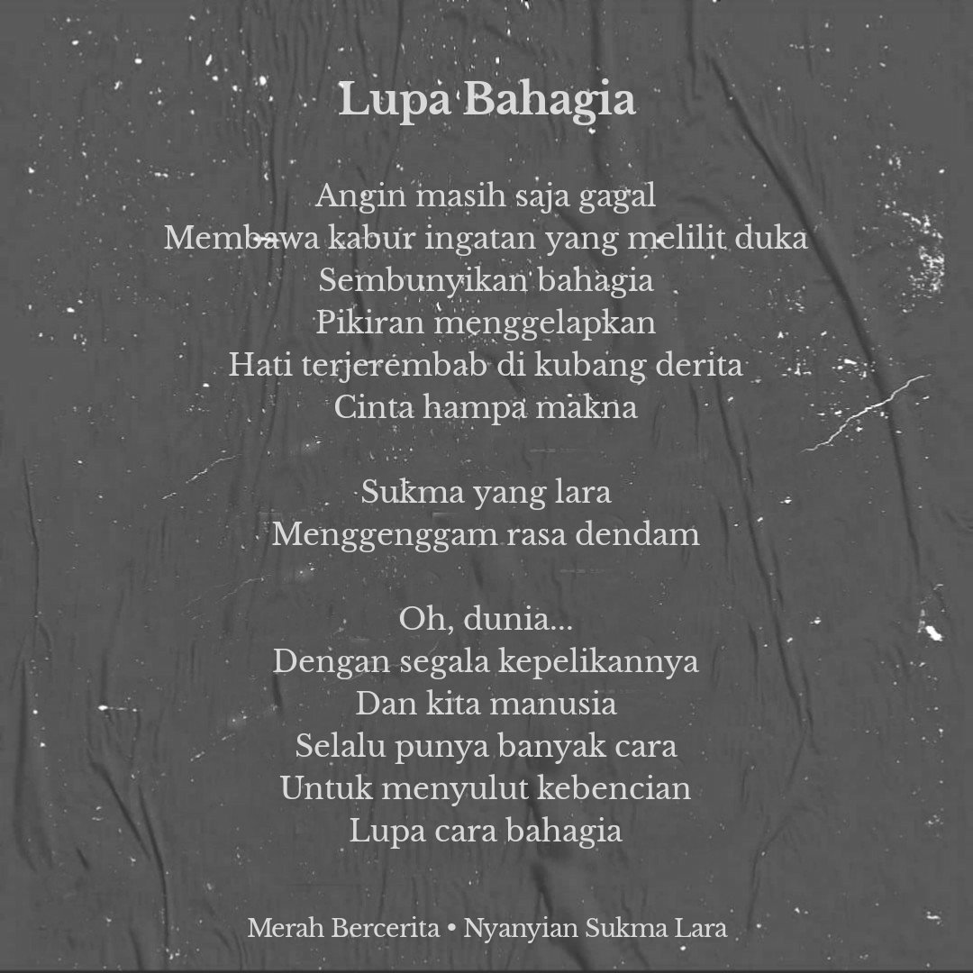 Spesial untuk hari ini kalian bisa dapatkan T-Shirt Lupa Bahagia di Konser "Nyanyian Sukma Lara", Sikaaaaaat!

T-Shirt Lupa Bahagia (Black)
IDR: 130k
Merch chons
Size: M L XL

Official Merch: 0895617464618 (Bayu)

#merahbercerita #nyanyiansukmalara #lupabahagia
