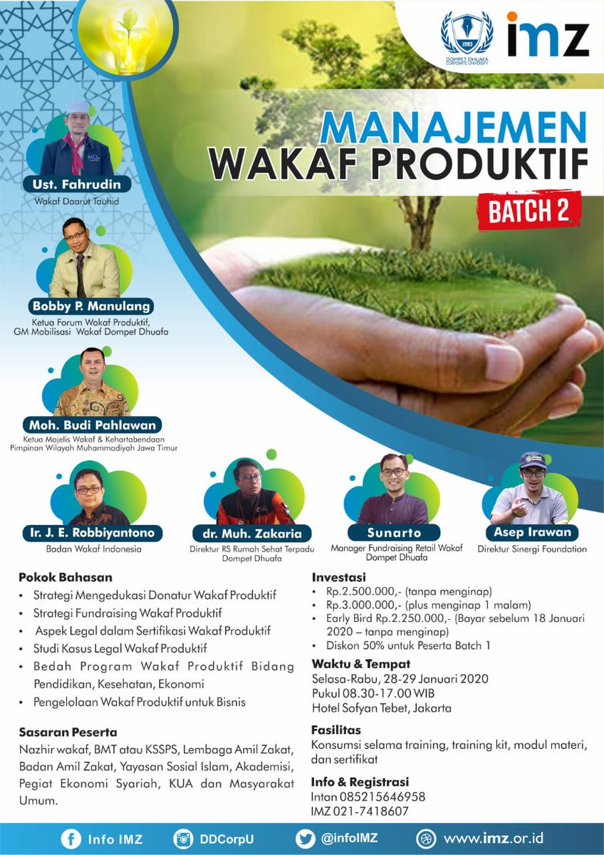 infoIMZ's tweet photo. MANAJEMEN WAKAF PRODUKTIF
Batch 2

🗓Selasa-Rabu, 28-29 Januari 2020
⏰Pukul 08.30-17.00 WIB
🏨Hotel Sofyan Soepomo, Tebet, Jakarta

☎ Info &amp; Registrasi
📲 Intan 085215646958 or click: https://t.co/pn2hAPIja0
📞 IMZ 021-7418607 https://t.co/kYN2GJwLUM