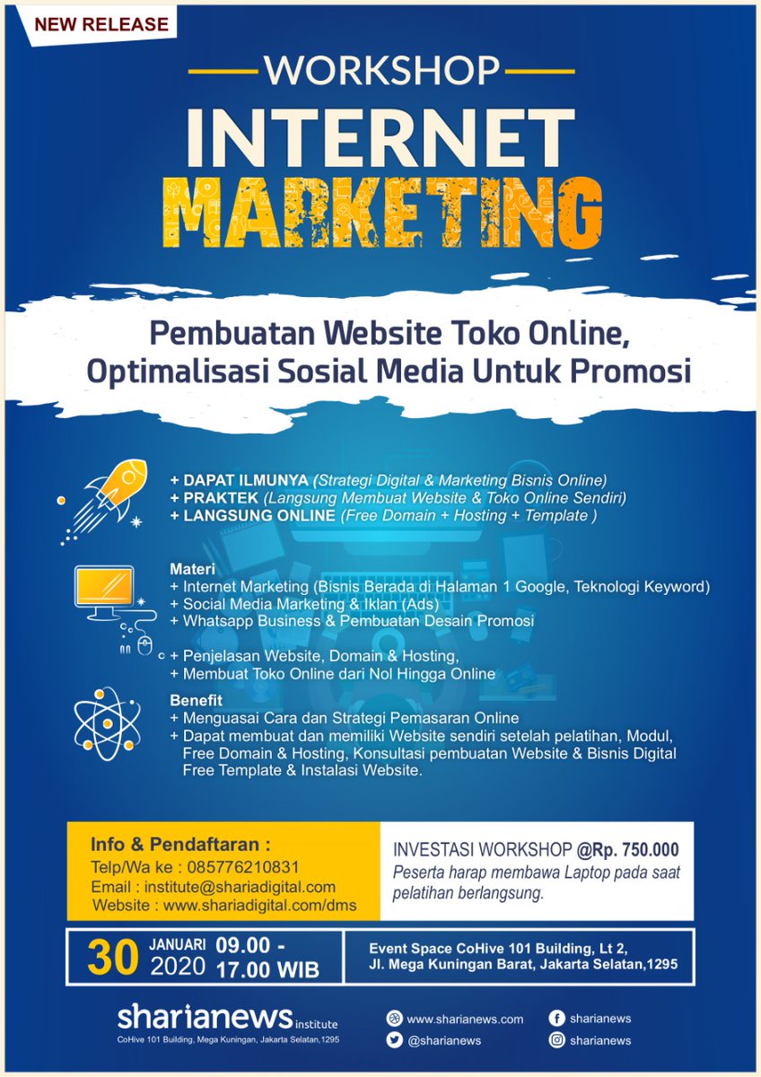 WORKSHOP INTERNET MARKETING
*PEMBUATAN WEBSITE TOKO ONLINE, OPTIMALISASI SOCIAL MEDIA*