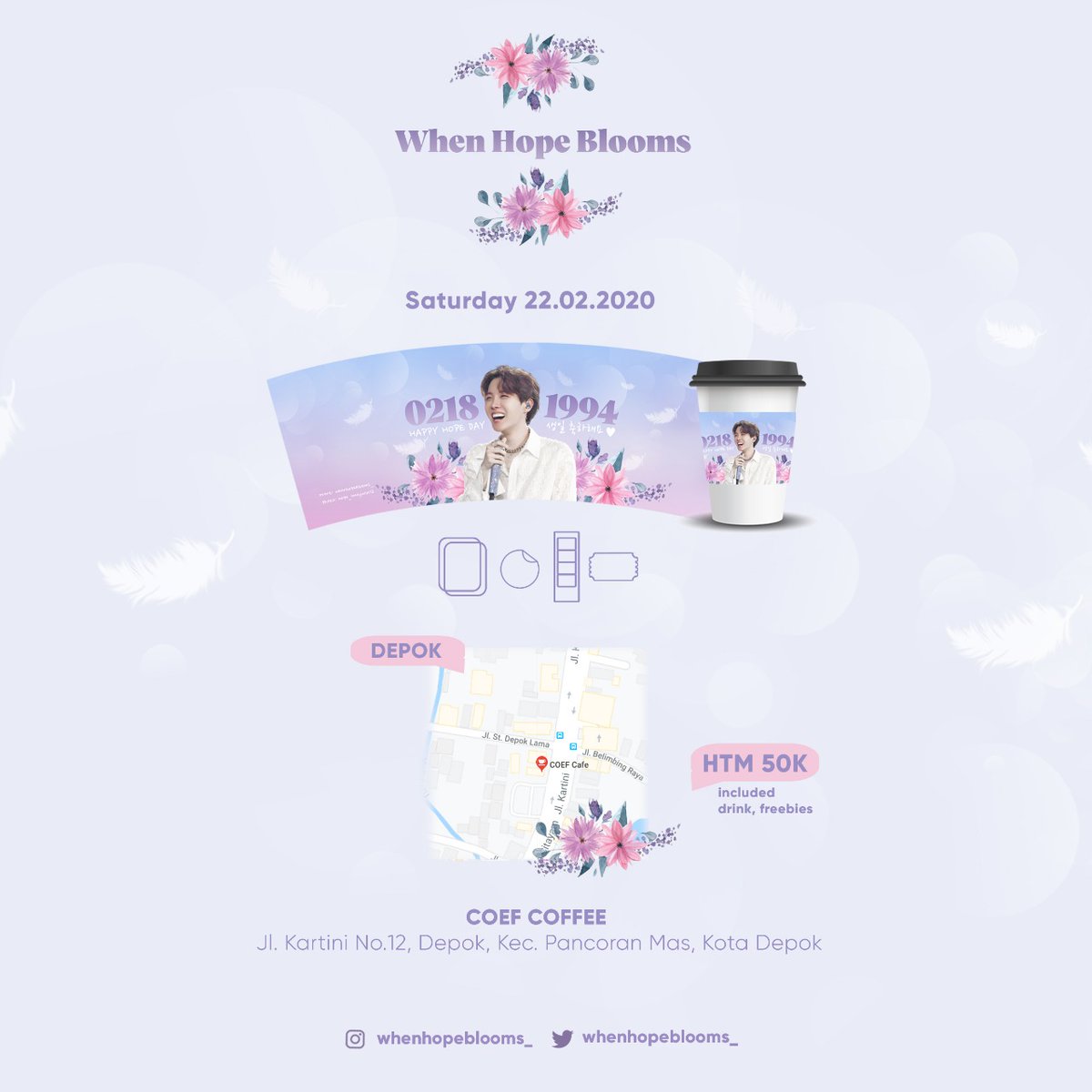 ByDeepCarnation's tweet image. #WhenHopeBloomsinDepok
Jhope Cupholder Birthday Event
🌸 Depok - Coef Cafe
📆 22.02.2020
💸 50k (Drink, freebies)

RSVP:
docs.google.com/forms/d/e/1FAI…