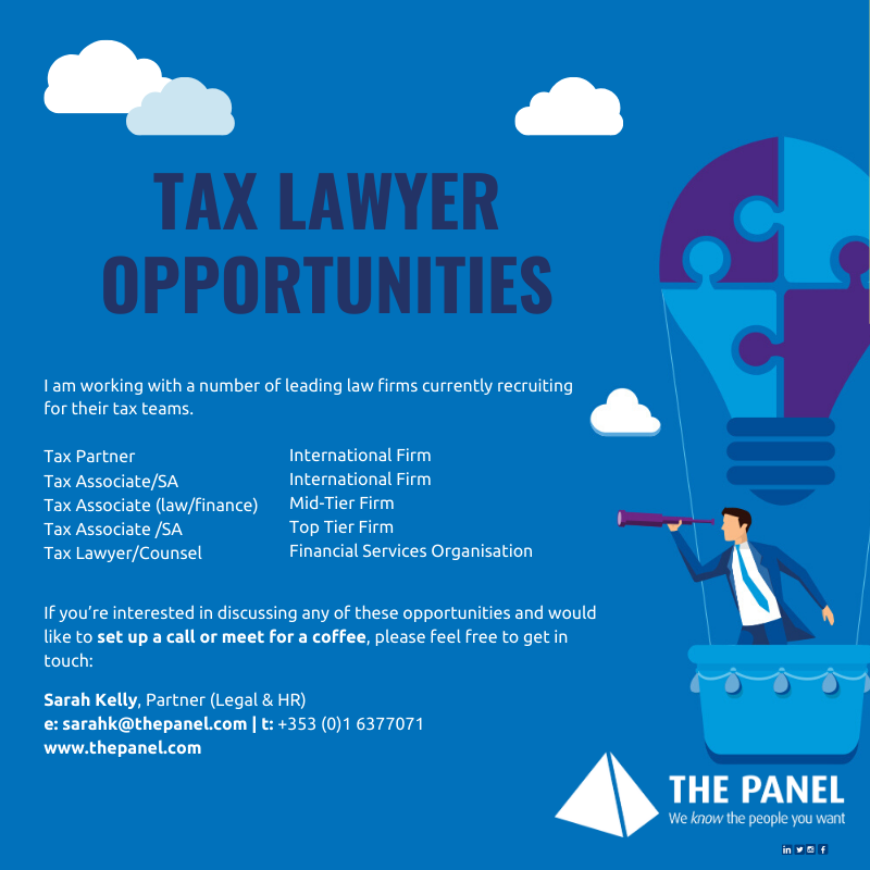 ThePanelDublin's tweet photo. We currently have a number of excellent Tax Lawyer opportunities available with our Legal Division. For more information please contact Sarah Kelly on sarahk@thepanel.com today. #jobfairy #legaljobs #lawjobs #taxlawyer #taxassociate #taxpartner https://t.co/IHosovkTHM