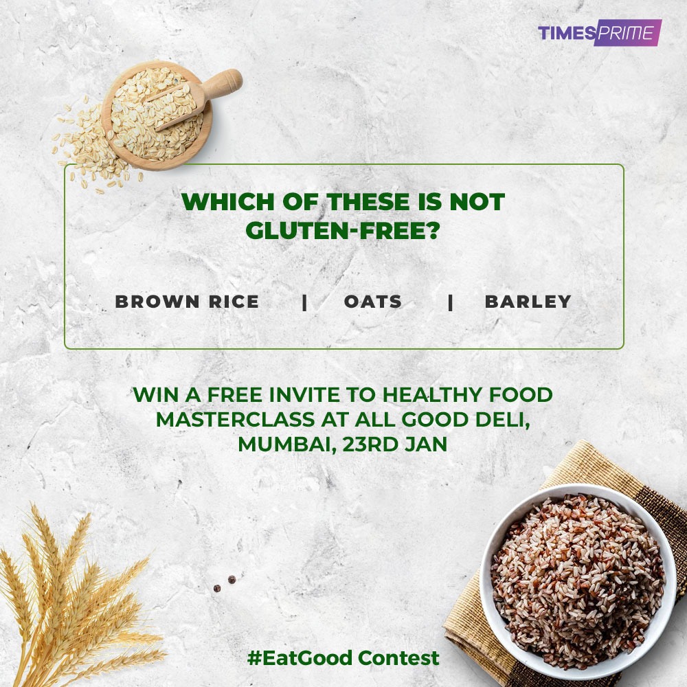 timesprime's tweet photo. Answer correctly and get a chance to win a free invite to Healthy Food Masterclass at All Good Deli, Mumbai, 23rd Jan
#EatGoodContest #ContestAlert #ContestMumbai #ContestIndia #EatGoodResolution2020 #GlutenFree #GourmetPassport
@gourmetpssprt https://t.co/wOqUje0Rl4