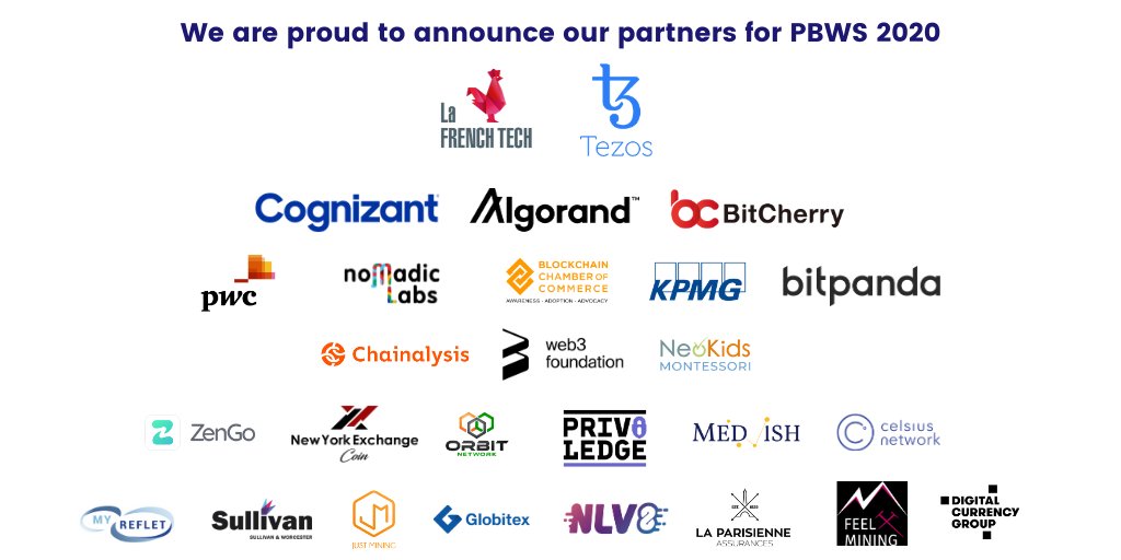 We are proud to announce our partners for PBWS 2020!  

Thank you to all of our sponsors:   
<a href="/LaFrenchTech/">La French Tech</a> <a href="/tezos/">Tezos</a> <a href="/Cognizant/">Cognizant</a> <a href="/Algorand/">Algorand Technologies</a> <a href="/BitCherryGlobal/">BitCherry</a> <a href="/PwC_France/">PwC France</a> <a href="/LabosNomades/">Nomadic Labs</a> @bcc_hq
 <a href="/KPMG/">KPMG</a> @bitpanda <a href="/chainalysis/">Chainalysis</a>...