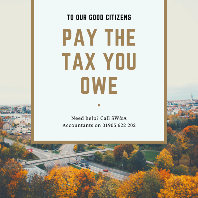 SW_and_A's tweet photo. You have until January 31st to 𝐏𝐀𝐘 𝐓𝐇𝐄 𝐓𝐀𝐗 𝐘𝐎𝐔 𝐎𝐖𝐄. If you need assistance or would prefer an accountant to support your business with taxes and accounts we are happy to assist.

https://t.co/fxnZwnmVAg

#Accountant #Worcestershirehour #Tax https://t.co/aYZbYksNMR