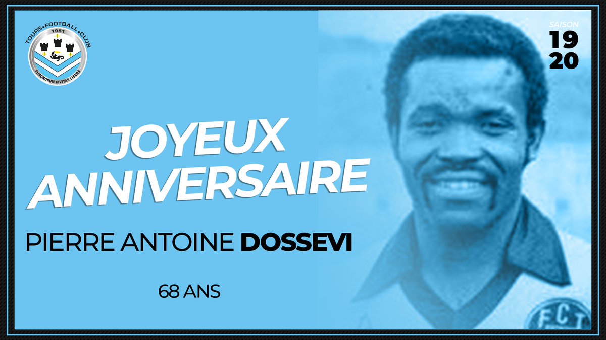 Tours Football Club L Ensemble Du Club Souhaite Un Joyeux Anniversaire Au Meilleur Buteur De L Histoire Du Tfc Avec 75 Realisations Pierre Antoine Dossevi Qui Fete Ses 68 Ans Aujourd Hui Tours Football Club L Ensemble Du Club Souhaite Un Joyeux Anniversaire Au Meilleur Buteur De L Histoire Du Tfc Avec 75 Realisations Pierre Antoine Dossevi Qui Fete Ses 68 Ans Aujourd Hui