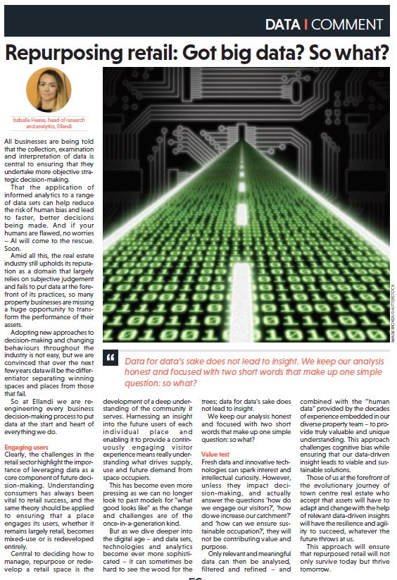 ⁦
@Ellandi_izzy  provides this months “insight” into #repurposingretail In today’s ⁦@EstatesGazette. Not all data is created equal, but it’s is central to very thing we do ⁦
<a href="/ellandiplaces/">Ellandi</a> #insight #retail #bigdata #repurposingretail