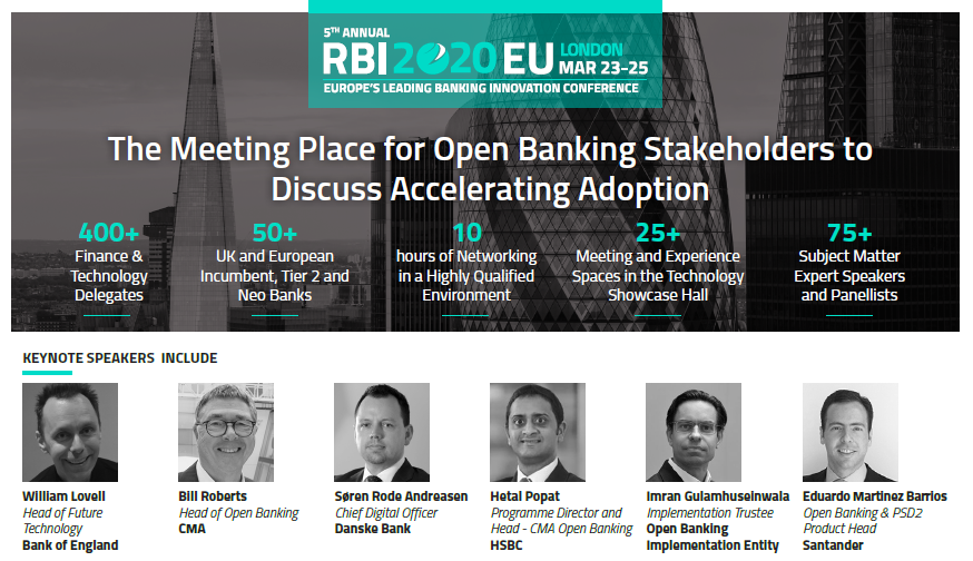 FinTechNetwork's tweet photo. RBI EU 2020 is back for it's 5th year gathering open banking stakeholders to discuss accelerating adoption. Join @AIBIreland @BankofAmerica @bankofengland @DanskeBank_UK @HSBC_HK @AskNationwide @Nordea @RBS @santanderuk @StarlingBank @VirginMoney https://t.co/axocHCZjTF https://t.co/rtFbQrzI14