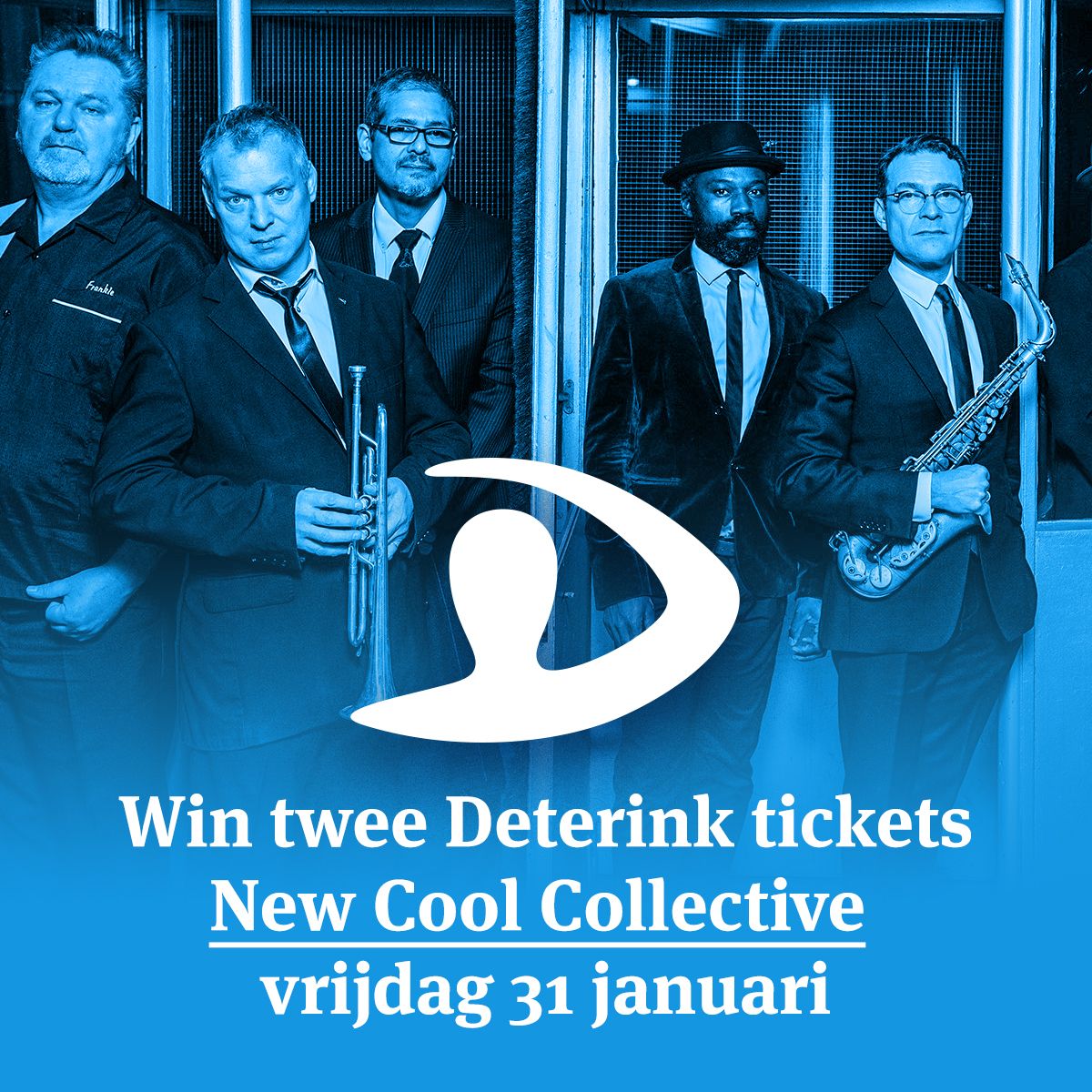 Deterink_Advies's tweet photo. Win twee Deterink tickets voor New Cool Collective bij Metropool op vrijdag 31 januari. Like en retweet dit bericht om kans te maken. De winnaar krijgt 24 januari bericht. https://t.co/JOr3CEehgz