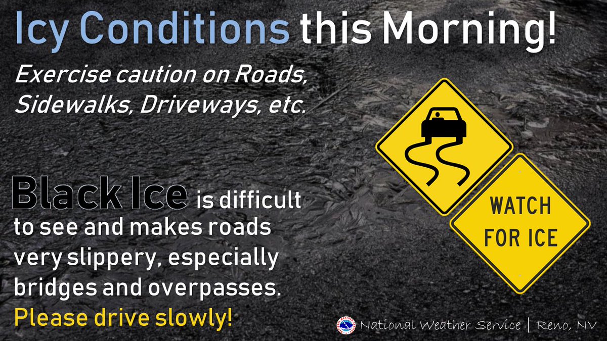 Caution this morning with icy conditions out there! 🥶  Roads, sidewalks, driveways may be extremely slick this morning! 

Check w/ CalTrans and NDOT for the latest road conditions/chain controls before heading out.
NDOT: nvroads.com
CalTrans: quickmap.dot.ca.gov