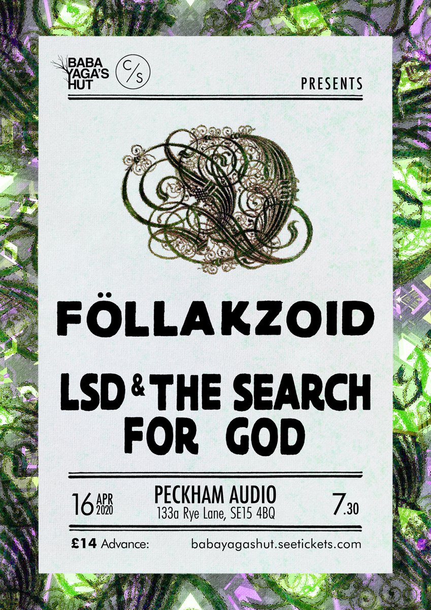April 16th - <a href="/peckhamaudio/">Peckham Audio Club</a> 
<a href="/Follakzoid/">FÖLLAKZOID</a> + <a href="/LSDandthesearch/">LSD&theSearchforGod</a> 
Tickets: babayagashut.seetickets.com/event/follakzo…