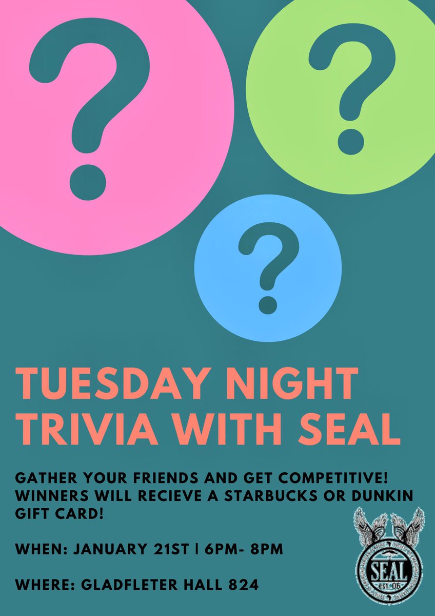 tweetSEAL's tweet photo. Good morning everyone!! Welcome back! We hope you all had a great and relaxing winter break!! Join us this Tuesday in Gladfelter 824 for Trivia night with SEAL! All are welcomed! https://t.co/OhscwHgRJ4