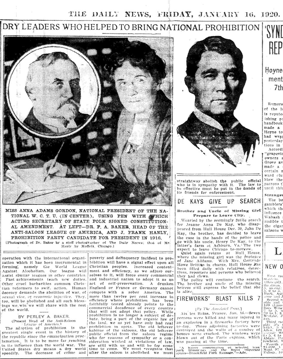 The January 16, 1920, issue of the Chicago Daily News highlights those who helped usher in Prohibition: Dr. Purley Albert Baker, head of the Anti-Saloon League; Anna Adams Gordon, national president of the Woman's Christian Temperance Union; and J. Frank Hanly, the 1916 Prohibition Party candidate for president. 