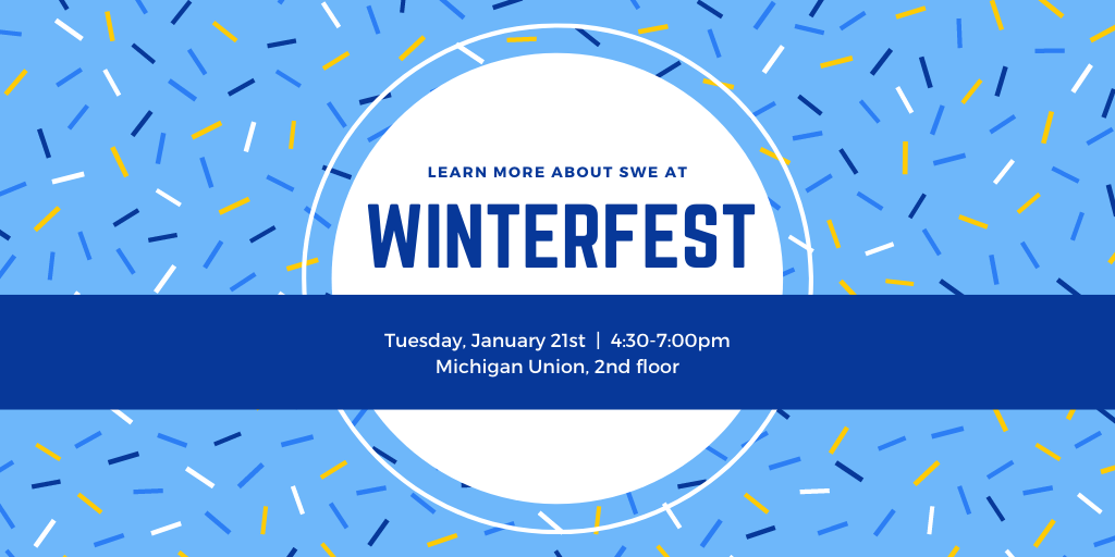 sweumich's tweet photo. Are you looking to energize your semester by joining a new student organization? Come check out the Society of Women Engineers Winterfest on Tuesday, January 21st from 4:30-7:00pm in the Union! https://t.co/YO2ZWNUgkr