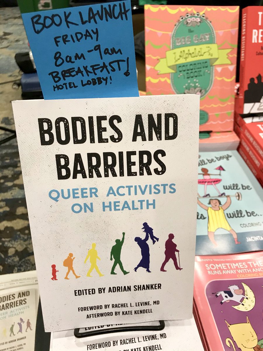 PMPressOrg's tweet image. This morning at #CC20! Book launch for Bodies &amp;amp; Barriers: Queer Activists on Health w/ Adrian Shanker &amp;amp; many contributors. Friday 8am in the Parlor FREE breakfast. Celebrate the release of this important new book! Info pmpress.org/blog/events/ad… @TheTaskForce #CC2020 #CreatingChange
