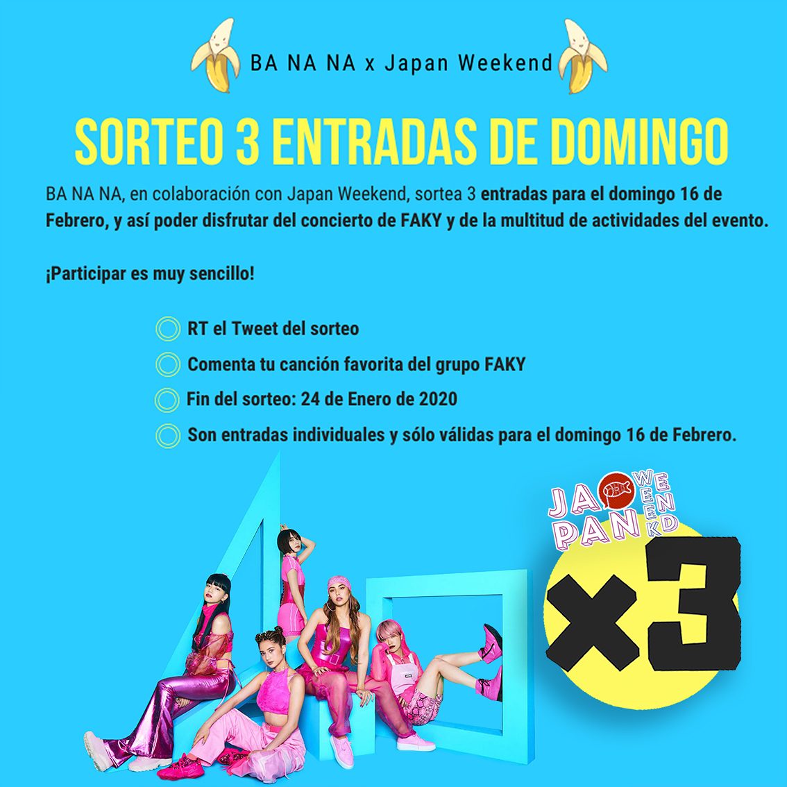 [#SORTEO] Sorteamos 3 entradas para ir a la Japan Weekend <a href="/Japan_Weekend/">Japan Weekend</a> de Madrid el 16 de Febrero, y disfrutar del increíble concierto de #FAKY.

🔁RT el tweet
📩Comenta tu canción favorita de FAKY
👨‍👩‍👧3 entradas, 3 ganadores
✖FIN:24 de enero de 2020

🍌✨¡SUERTE!✨🍌