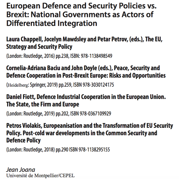 samuelbhfaure's tweet photo. @ScPoBx @CEDurkheim @Labo_Printemps @ChaireCitoyenne @SciencesPoSGL @AntonioCalcara @c_hoeffler @friede_richter @EutopiaUni - Review article entitled ' #European #Defence and #Security #Policies vs. #Brexit: National Governments as Actors of #DifferentiatedIntegration by Prof. Jean Joana (@CEPEL_UM) on @CorneliaABaciu, @DanielFiott, @JocelynMawdsley, @lauracchappell, and Petros Violakis recent books https://t.co/4NtVRhqFbL