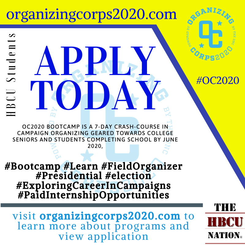 THEHBCUNATION's tweet photo. The OC2020 Bootcamp is a 7-day crash-course in campaign organizing geared towards college seniors and students completing school by June 2020.
#Bootcamp #Learn #FieldOrganizer #Presidential #election
#ExploringCareerInCampaigns #PaidInternshipOpportunities https://t.co/byDlAZV3fT