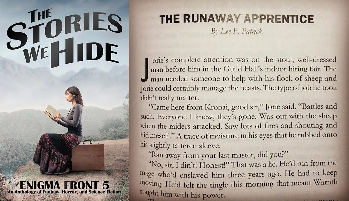 ExitZeroSF's tweet photo. It's Enigma Front Friday!

On the run from a cruel master, Jorie finds an unexpected ally with secrets of his own. Read all about it in 'The Runaway Apprentice' by Lee F. Patrick, now in THE STORIES WE HIDE!
#Fantasy #AuthorRT

LINK: https://t.co/oBDSzoMZ4t https://t.co/5etXsTtuN1