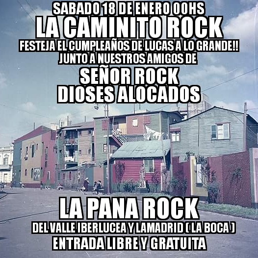 Vuelve la caminito en este 2020
No te pierdas esta gran fiesta!!
Los esperamos a todos!!
#vuelvelacaminito
#elrockdelariberacontinua
#todaviatira
#lacaminitorock