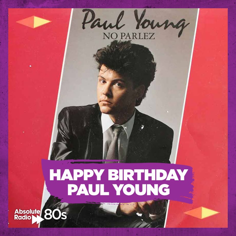 A very Happy Birthday to the forever brilliant, Paul Young!  