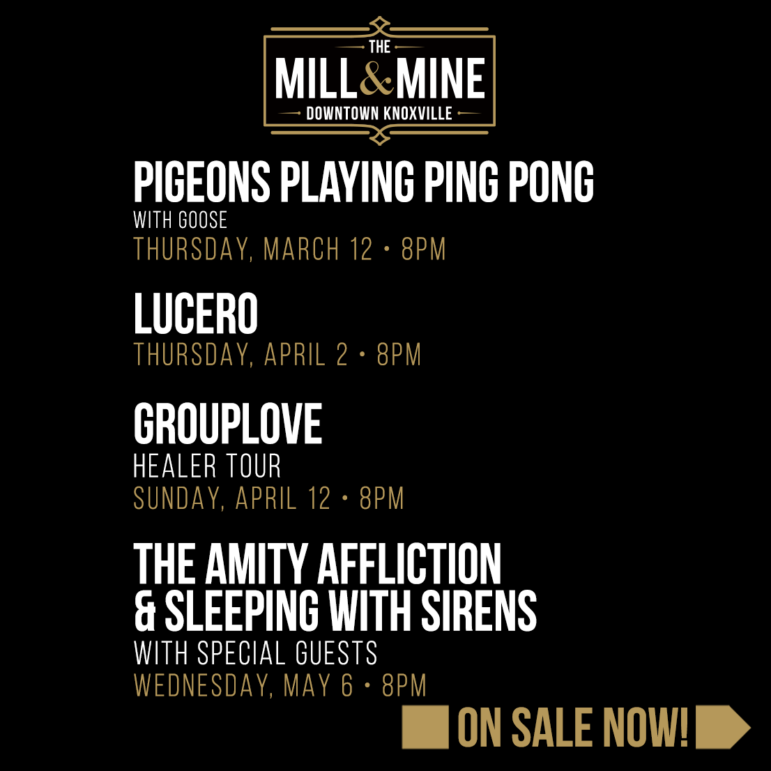 themillandmine's tweet photo. ON SALE NOW! ⚡️ https://t.co/q8261vn12Y

@PigeonsPlaying - 3/12
@luceromusic - 4/2
@GROUPLOVE #HealerTour - 4/12
@amityaffliction &amp; @SWStheband - 5/6 https://t.co/3qD7zmMGXH
