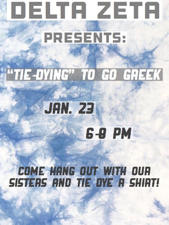 “Tie-Dying” to Go Greek next Thursday, January 23! Come meet our sisters! ✨