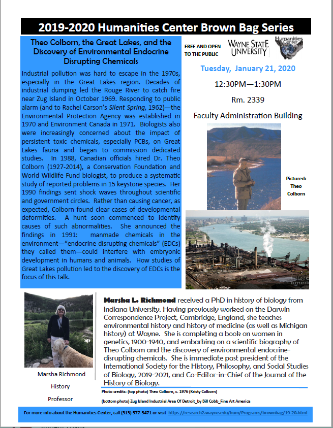 Tuesday, January 21, 2020 Marsha Richmond will be talking about Theo Colborn, the Great Lakes, and the Discovery of Environmental Endocrine Disrupting Chemicals!
The event will be held in FAB Rm. 2339 at 12:30pm-1:30pm
Hope to see you all there! #waynestate #chemicals