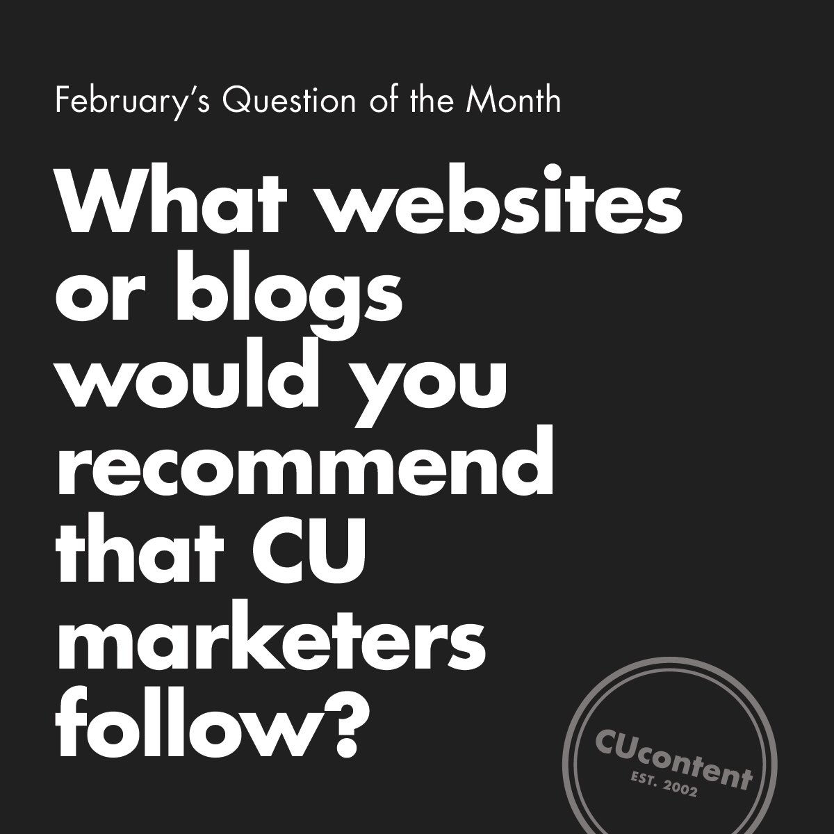 What websites or blogs would you recommend that CU marketers follow? 
Your answer will be featured in March’s issue of CU Marketing Hero Magazine! 
#creditunions #creditunion #likeus #banking #followus #finance #paymentindustry #cash #money #credituniondifference #creditunionlife