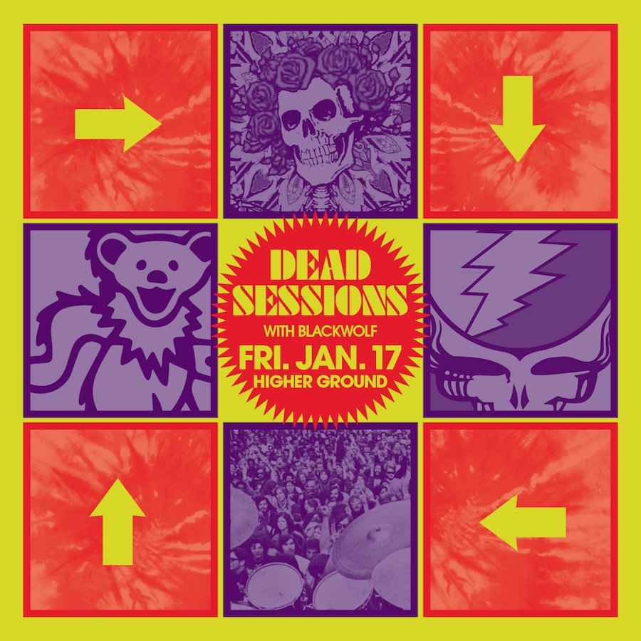 DeadSessions's tweet photo. Showday - #VT #BTV Deadheads - #DeadSessions @HigherGround Tonight. All Ages w/ BlackWolf opening https://t.co/qBUorgptNC https://t.co/7alwnR3DPl