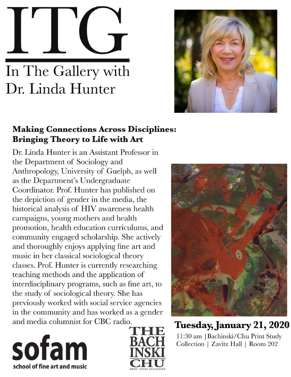 UoG_ARTS's tweet photo. Join us #InTheGallery with Dr. Linda Hunter on January 21 at 11:30 for a discussion on Making Connections Across Disciplines: Bringing Theory to Life with Art.
Bachinski/Chu Print Study Collection | Zavitz Hall | Room 202 @UoGSOFAM https://t.co/WGa2hxE781