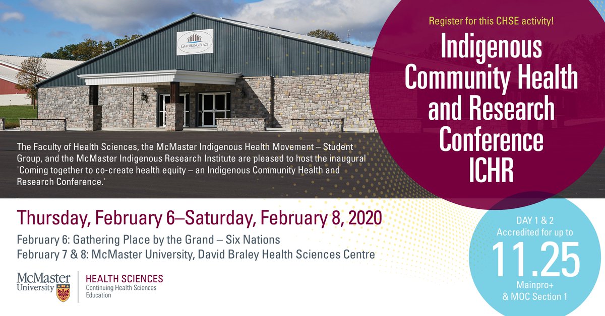 ‘Coming Together to Co-create Health Equity – an Indigenous Community Health &amp; Research Conference’ ⏰Feb 6–8, 2020 📳Register: healthsci.mcmaster.ca/ihi/ichr

#CPD #ICHR2020 #mcmasterchse @MacHealthSci  <a href="/McMaster_IHM/">McMaster Indigenous Health Movement</a>