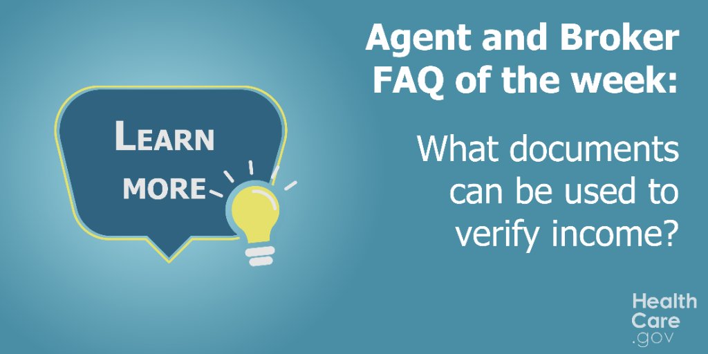 LEARN MORE
Agent and Broker FAQ of the week: What documents can be used to verify income?