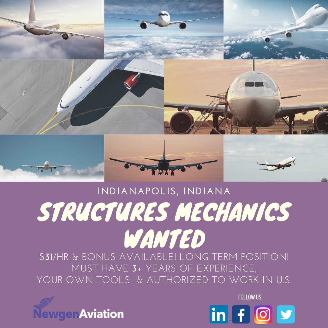 newgenaviation's tweet photo. Newgen Aviation is hiring Structures Mechanics in Indianapolis, Indiana. If you are interested, send your resume over to recruiter@newgenaviation.com today! #Aviation #Indianapolis #Indiana #Structures #CompetitvePay #BonusAvailable #AviationCareer #Jointheteam https://t.co/8w0u8k02sJ