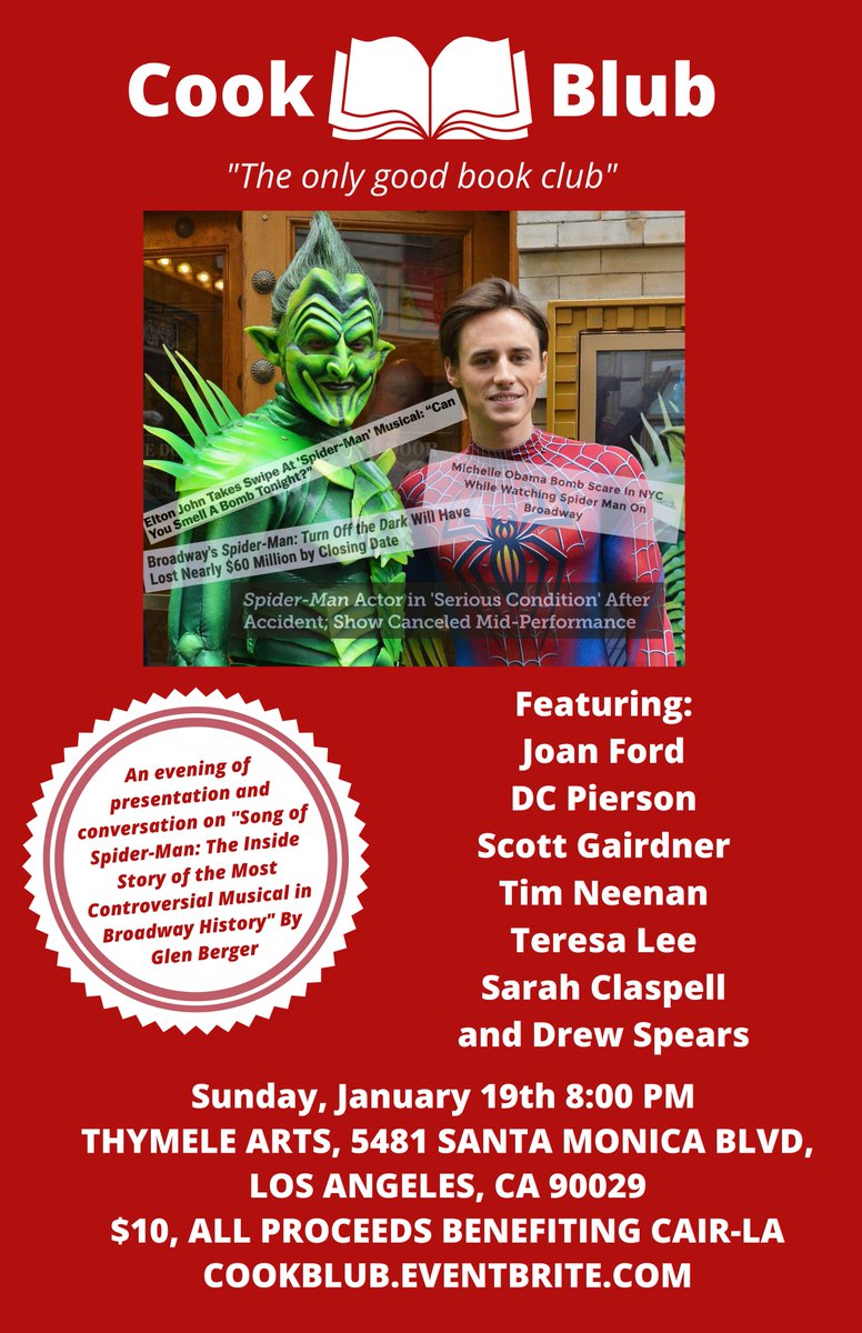 CookBlub's tweet photo. This sunday is COOK BLUB, the only book club that's also a comedy show! We're discussing SONG OF SPIDER-MAN, the ultimate tell all about the musical fiasco SPIDER-MAN TURN OFF THE DARK. All proceeds benefit CAIR-LA! https://t.co/U7FJNuCGKm #theLAscene https://t.co/7JhUP1pisQ