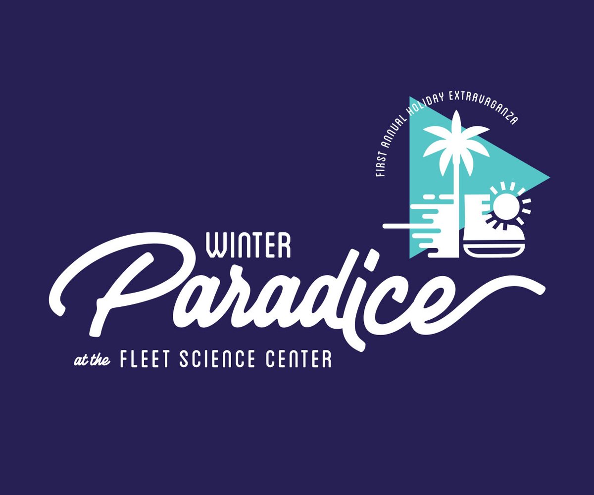 Winter Paradice at Fleet Science Center