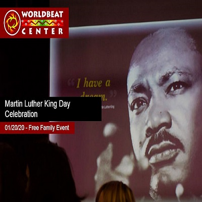 Martin Luther King Jr. Celebration at World Beat Center