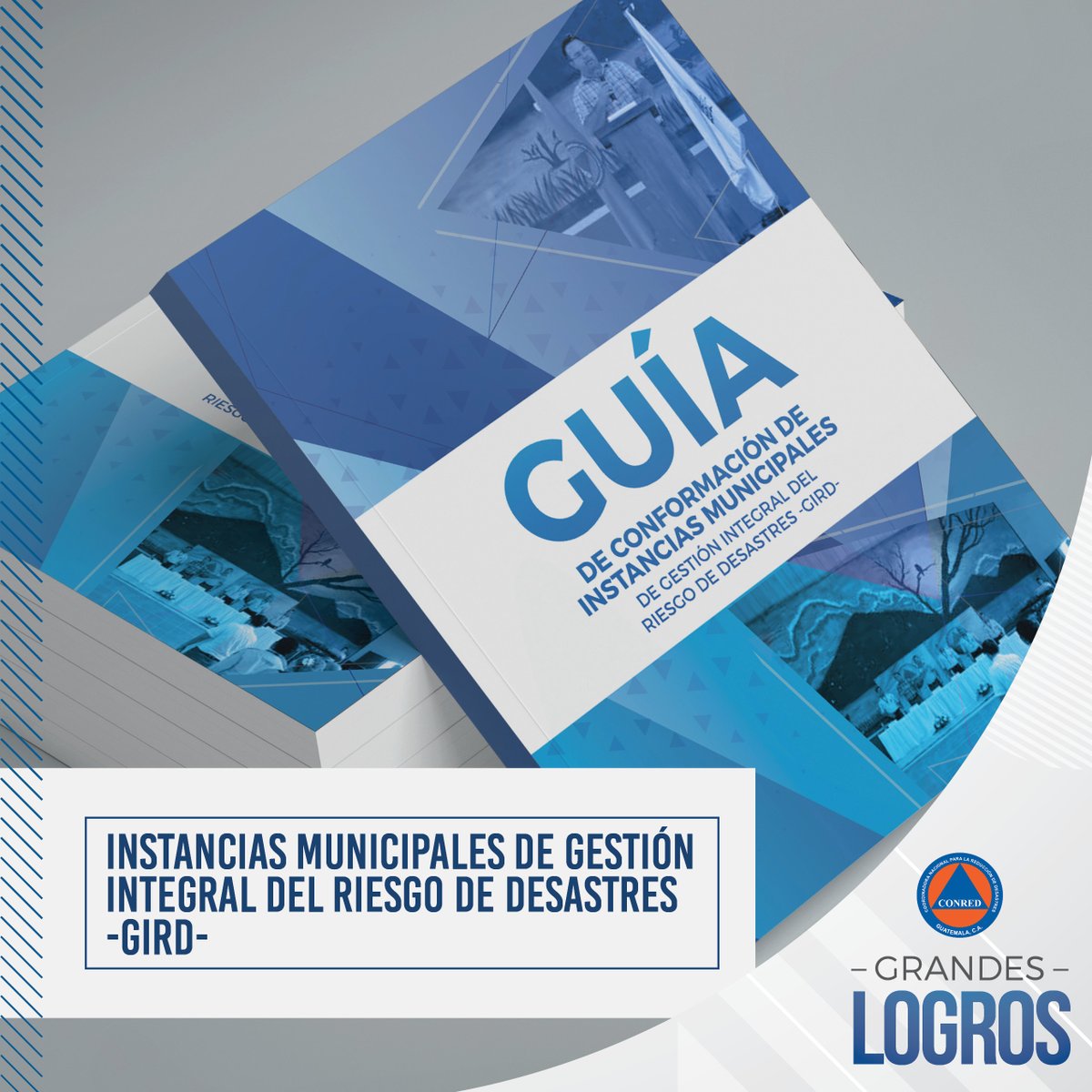 ConredGuatemala's tweet photo. #LogrosCONRED En abril de 2019 se realizó el lanzamiento de la Guía de Conformación de las Instancias Municipales, con el objetivo de fortalecer la gestión integral de reducción de riesgo en el nivel municipal dentro del territorio nacional.
📄Página 31 👉 https://t.co/fxuCBU4aKw https://t.co/vaRhLimla3