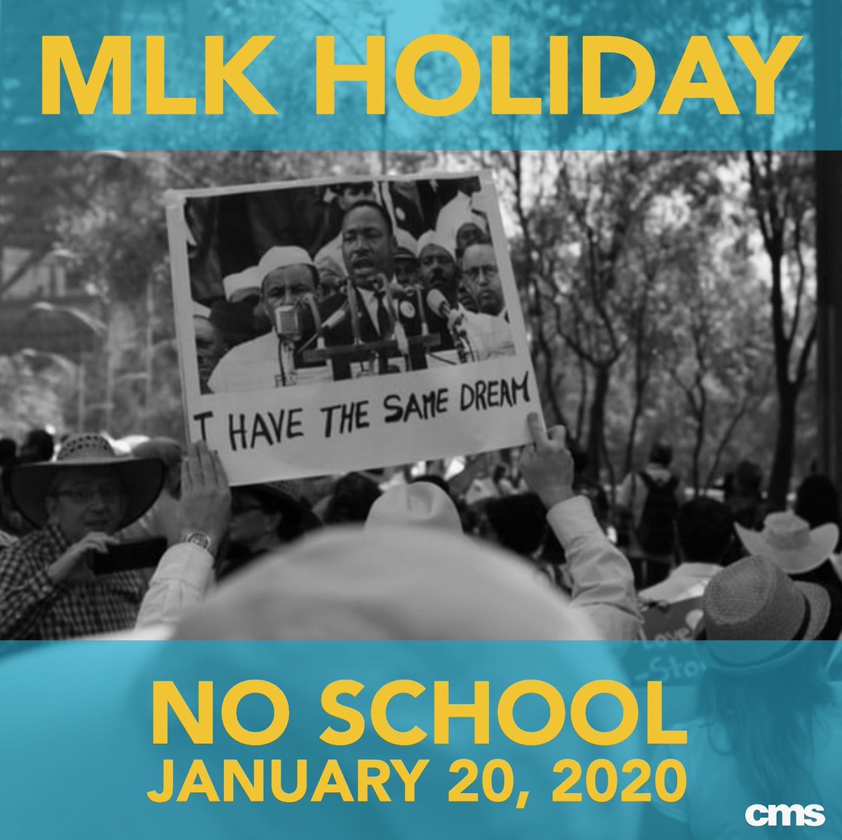 Cms There S No School 1 In Celebration Of This Beloved Civil Rights Leader Have A Happy Mlk Weekend